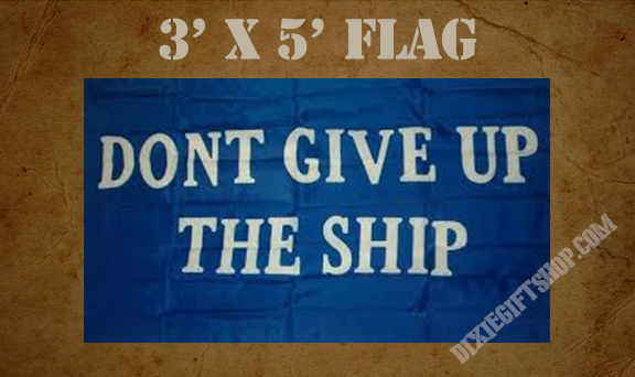 Flag - Commodore Perry - Dont Give Up The Ship